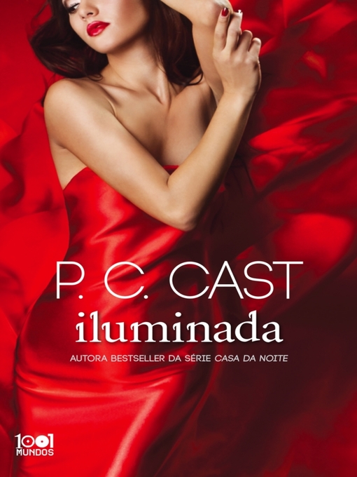 Title details for Iluminada by P. C. Cast - Available